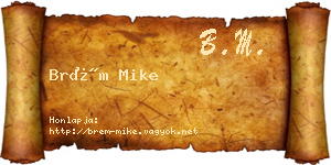 Brém Mike névjegykártya